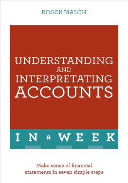 Roger Mason - Understanding and Interpreting Accounts in a Week: Teach Yourself