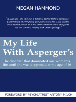 Megan Hammond - My Life With Aspergers