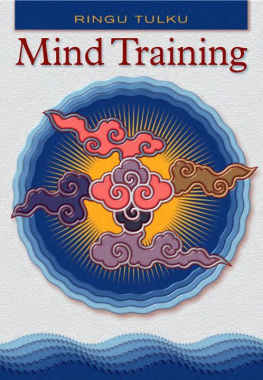 Ringu Tulku - Mind Training