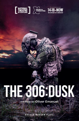 Oliver Emanuel - The 306: Dusk