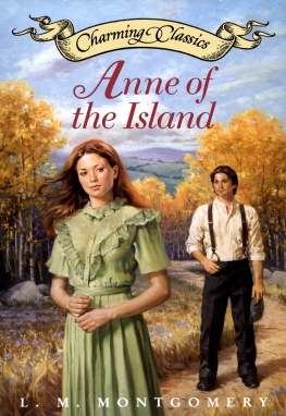 L. M. Montgomery Anne of the Island