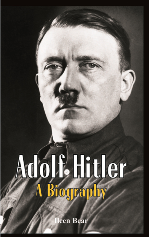 Adolf Hitler A Biography Ileen Bear Alpha Editions Copyright 2016 - photo 1