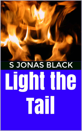 Black - Light the Tail
