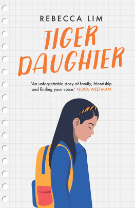 Rebecca Lim - Tiger Daughter