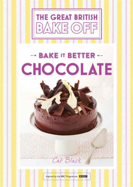 Cat Black Great British Bake Off – Bake it Better (No.6): Chocolate