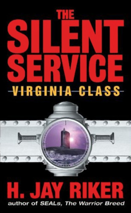 H. Jay Riker - The Silent Service: Virginia Class