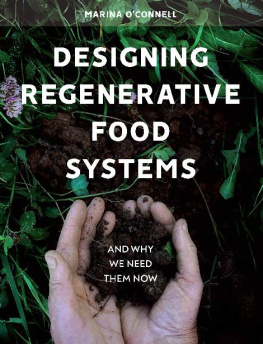 Marina OConnell - Designing Regenerative Food Systems: And Why We Need Them Now