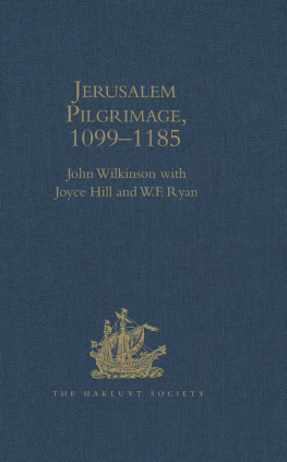 John Wilkinson Jerusalem Pilgrimage, 1099–1185