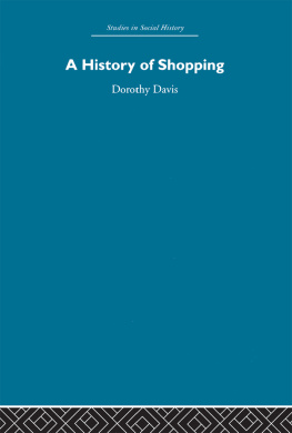 Dorothy Davis - A History of Shopping