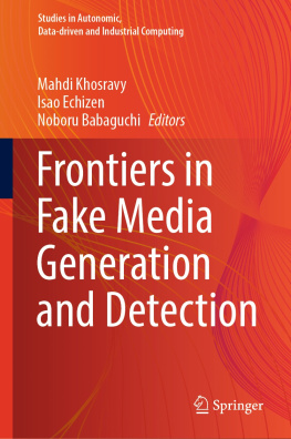 Mahdi Khosravy - Frontiers in Fake Media Generation and Detection