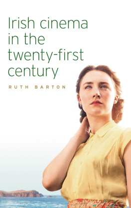 Ruth Barton - Irish cinema in the twenty-first century