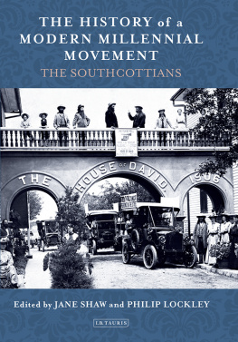 Jane Shaw The History of a Modern Millennial Movement: The Southcottians