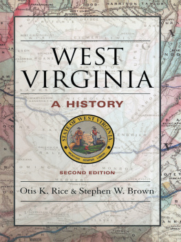 Otis K. Rice - West Virginia: A History