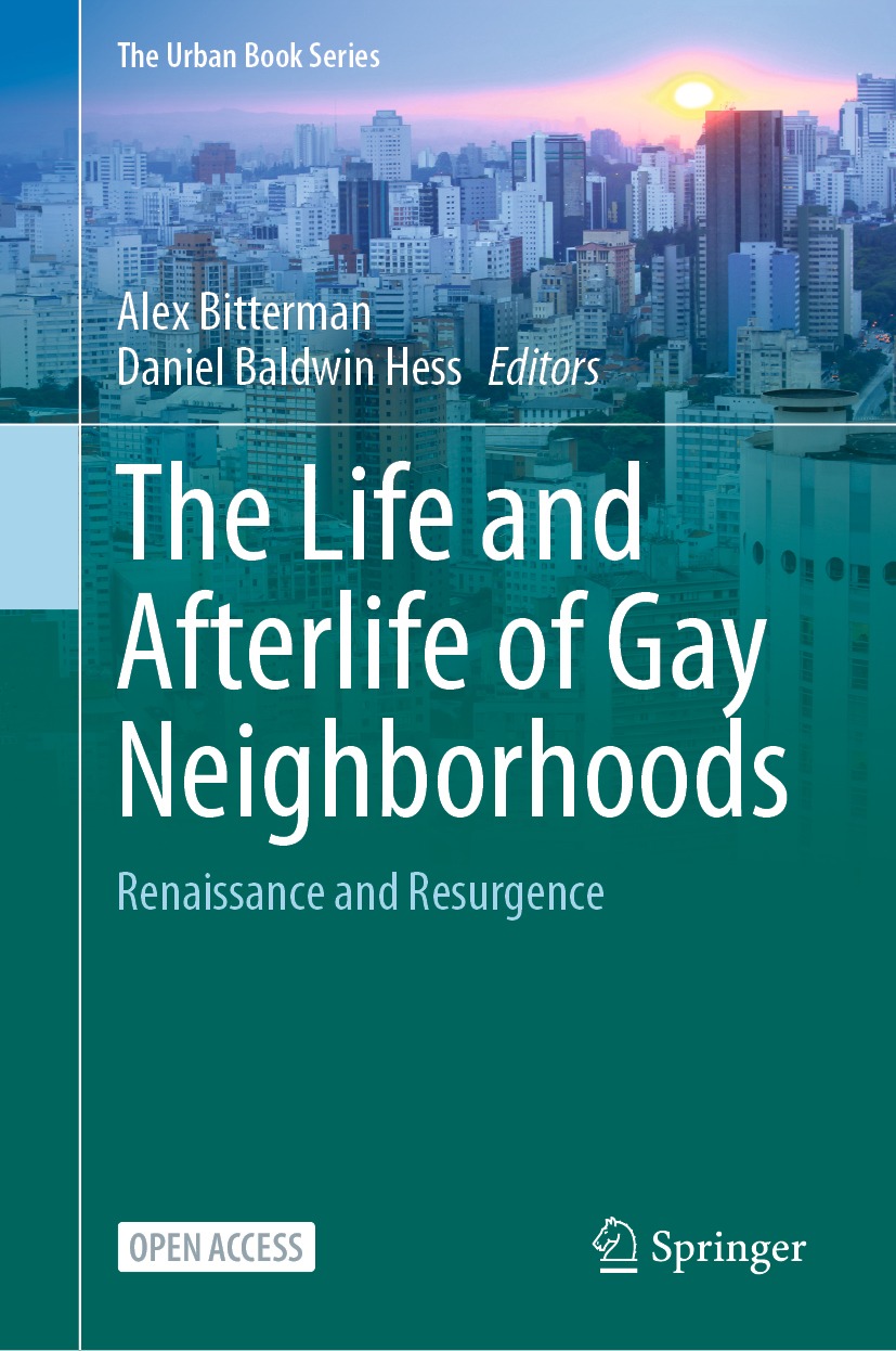 Book cover of The Life and Afterlife of Gay Neighborhoods The Urban Book - photo 1