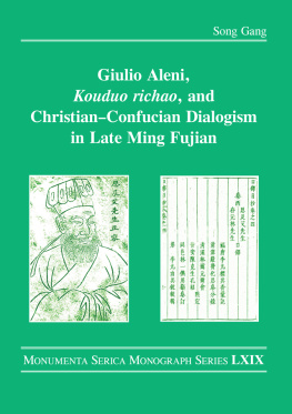 Song Gang Giulio Aleni, Kouduo richao, and Christian–Confucian Dialogism in Late Ming Fujian