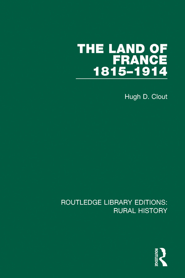 The Land of France 1815-1914 - image 1