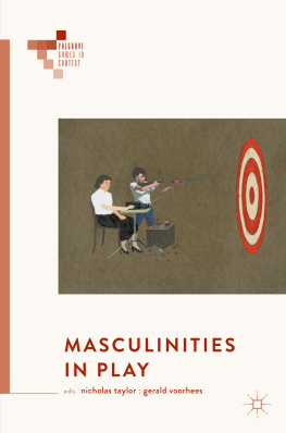 Nicholas Taylor - Masculinities in Play