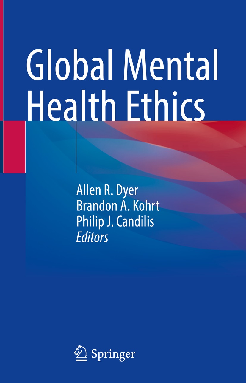 Book cover of Global Mental Health Ethics Editors Allen R Dyer Brandon - photo 1