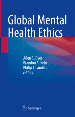 Allen R. Dyer - Global Mental Health Ethics