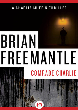 Brian Freemantle - Comrade Charlie: A Charlie Muffin Thriller (Book Nine)