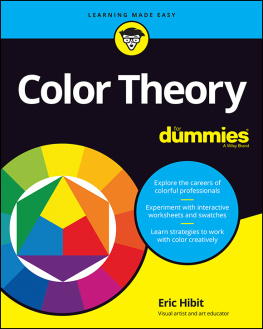 Eric Hibit - Color Theory For Dummies