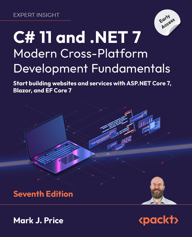 C 11 and NET 7 Modern Cross-Platform Development Fundamentals Copyright 2022 - photo 1