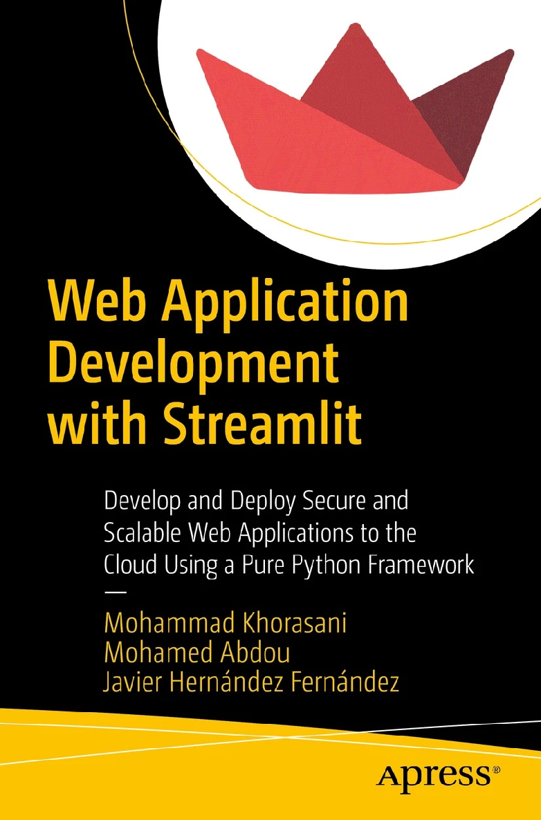 Web Application Development with Streamlit Develop and Deploy Secure - photo 1