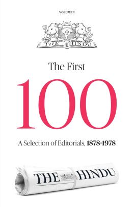 GROUP THE HINDU The First Hundred: Editorials from the Hindu 1878 – 1978