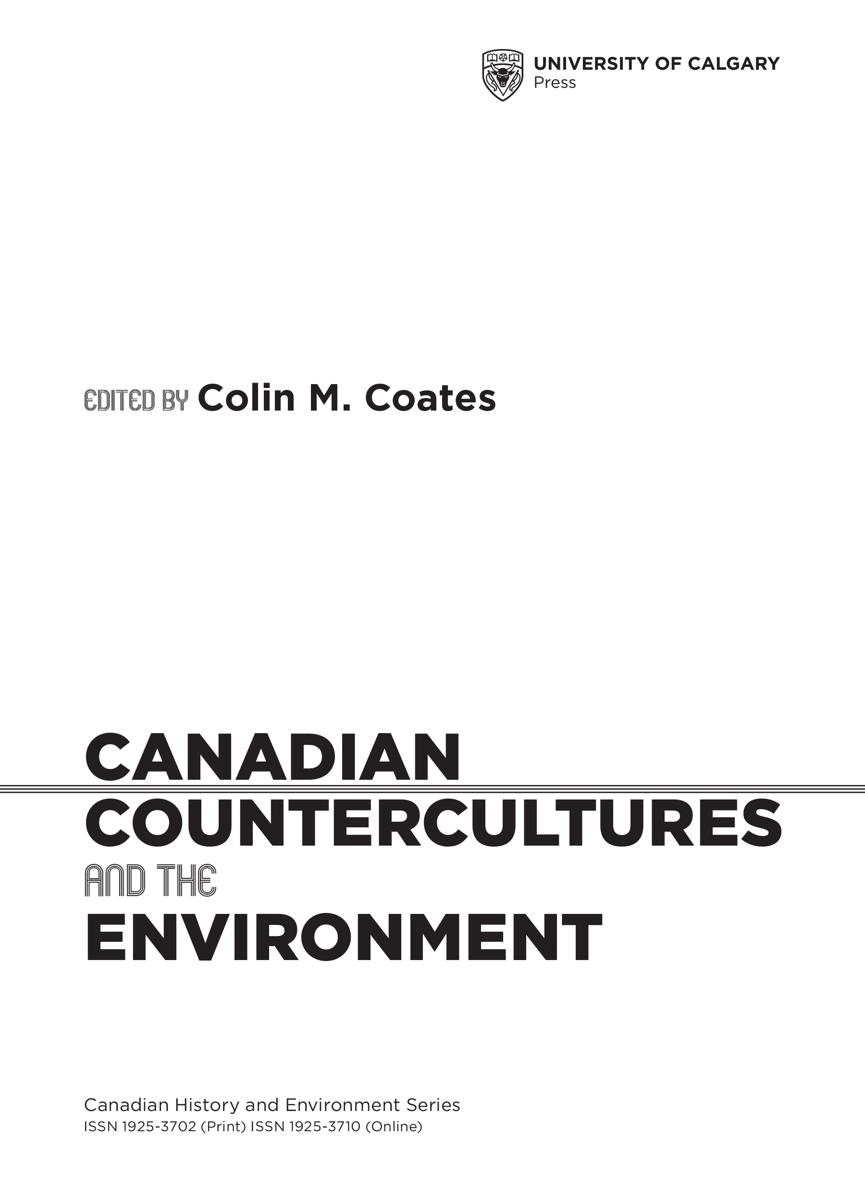 2016 Colin M Coates University of Calgary Press 2500 University Drive NW - photo 2