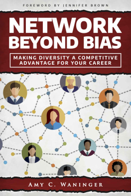 Waninger Network Beyond Bias