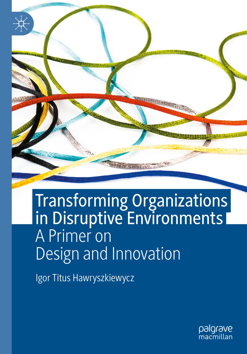 Book cover of Transforming Organizations in Disruptive Environments Igor - photo 1