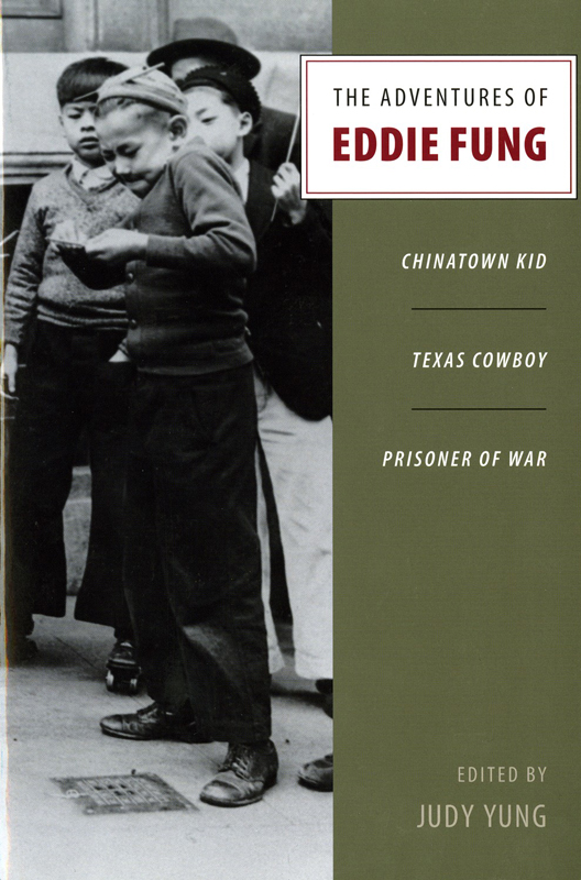 THE ADVENTURES OF EDDIE FUNG CHINATOWN KID TEXAS COWBOY PRISONER OF WAR EDITED - photo 1