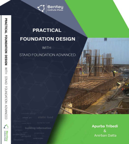 Tribedi Apurba - Practical Foundation Design with STAAD Foundation Advanced