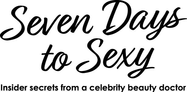 Seven Days To Sexy - Insider secrets from a celebrity beauty doctor Copyright - photo 1