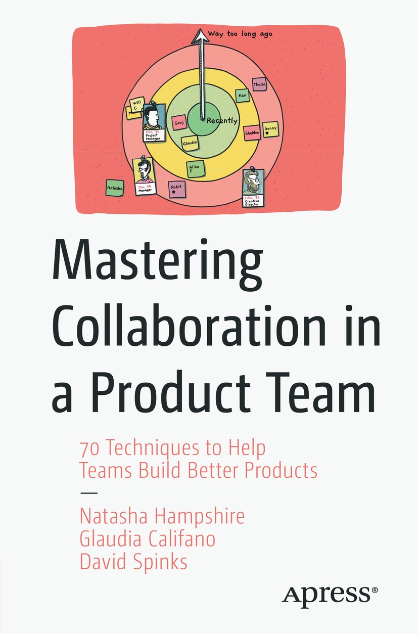 Book cover of Mastering Collaboration in a Product Team Natasha Hampshire - photo 1