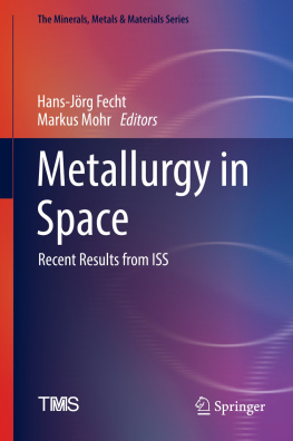 Hans-Jörg Fecht - Metallurgy in Space: Recent Results from ISS