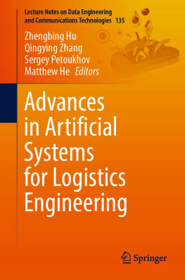 Zhengbing Hu - Advances in Artificial Systems for Logistics Engineering