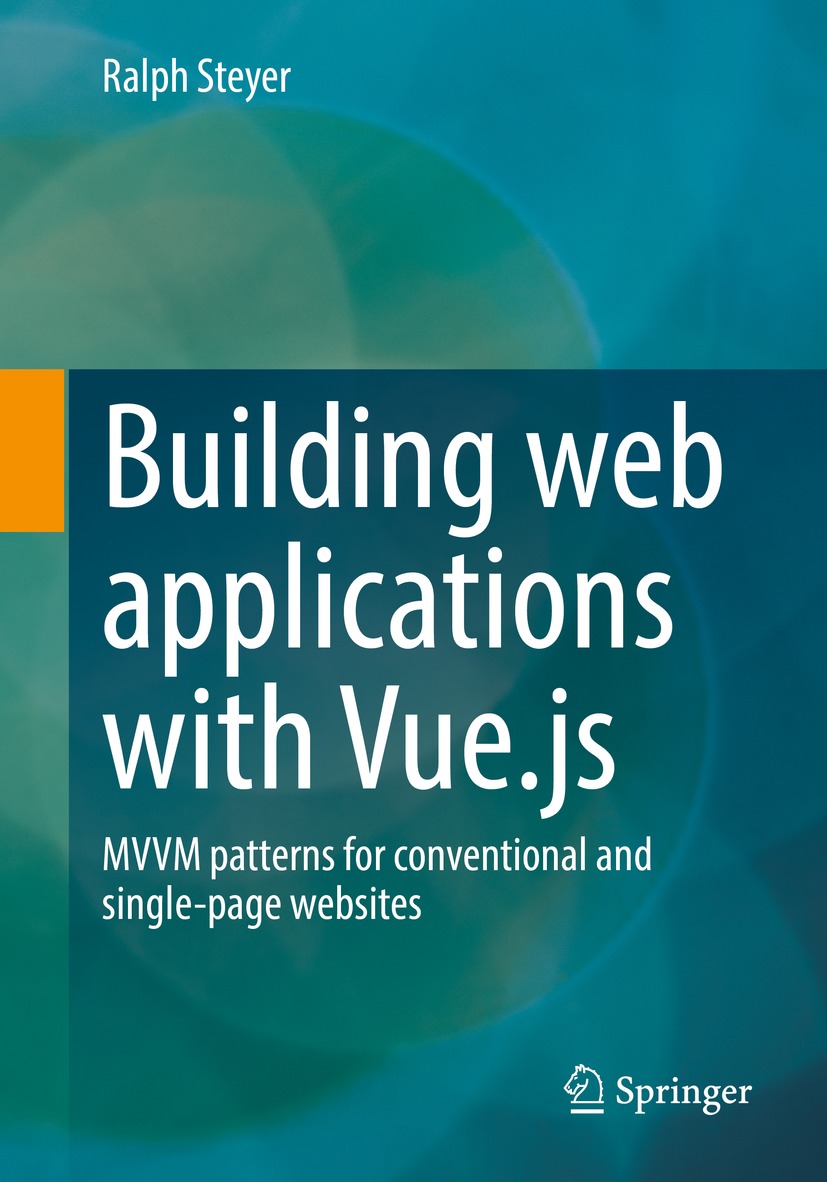 Book cover of Building web applications with Vuejs Ralph Steyer Building - photo 1