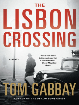 Tom Gabbay The Lisbon Crossing