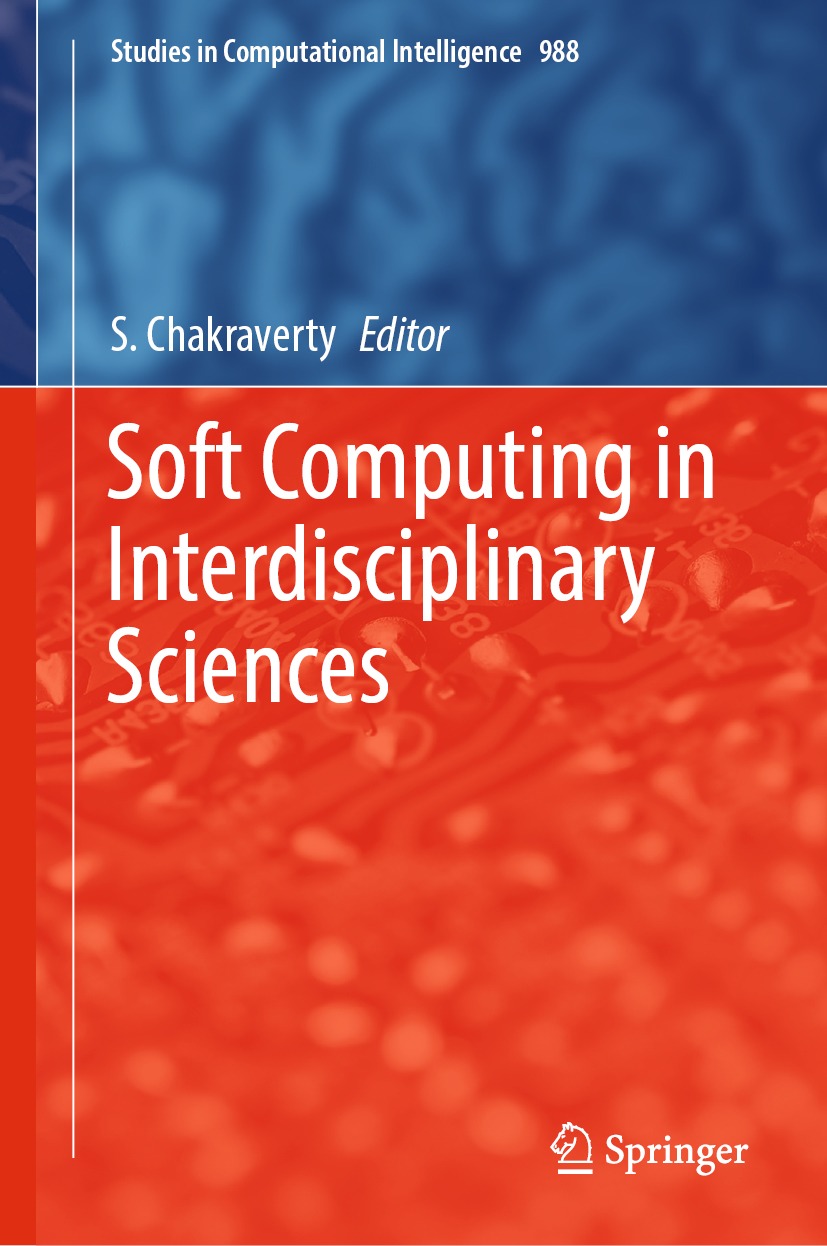 Book cover of Soft Computing in Interdisciplinary Sciences Volume 988 - photo 1