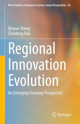 Qinyue Zheng - Regional Innovation Evolution: An Emerging Economy Perspective