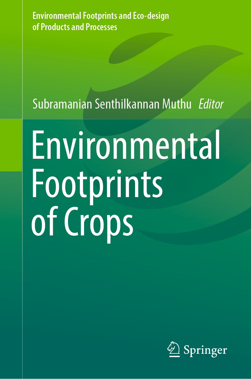 Book cover of Environmental Footprints of Crops Environmental Footprints and - photo 1