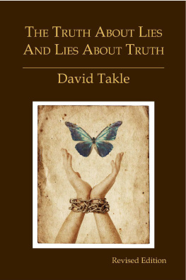 Takle - The Truth About Lies and Lies About Truth (revised)