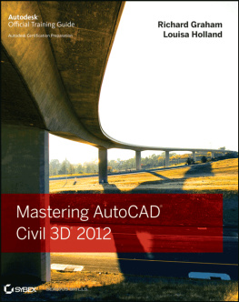 Richard Graham Mastering AutoCAD Civil 3D 2012