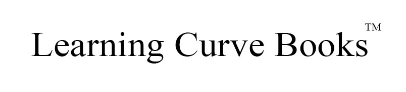 Learning Curve Books is a registered trademark of Learning Curve Books LLC - photo 2