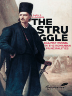 Radu R Florescu - The Struggle Against Russia in the Romanian Principalities: A Study in Anglo-Turkish Diplomacy, 1821-1854