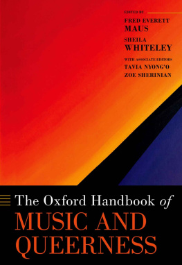 Fred Everett Maus - The Oxford Handbook of Music and Queerness (Oxford Handbooks)