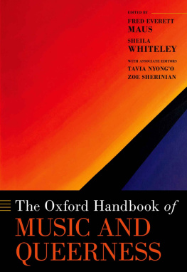 Fred Everett Maus The Oxford Handbook of Music and Queerness (Oxford Handbooks)