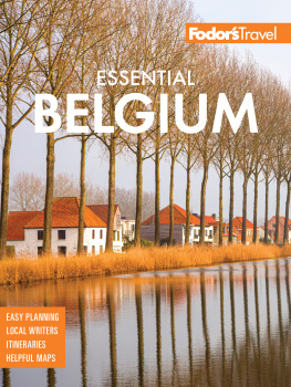 Fodors Travel Guides Fodors Essential Belgium (Full-color Travel Guide)