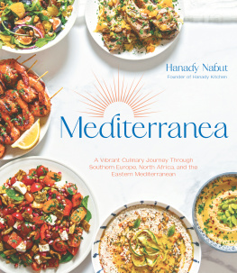 Hanady Nabut - Mediterranea: A Vibrant Culinary Journey Through Southern Europe, North Africa, and the Eastern Mediterranean